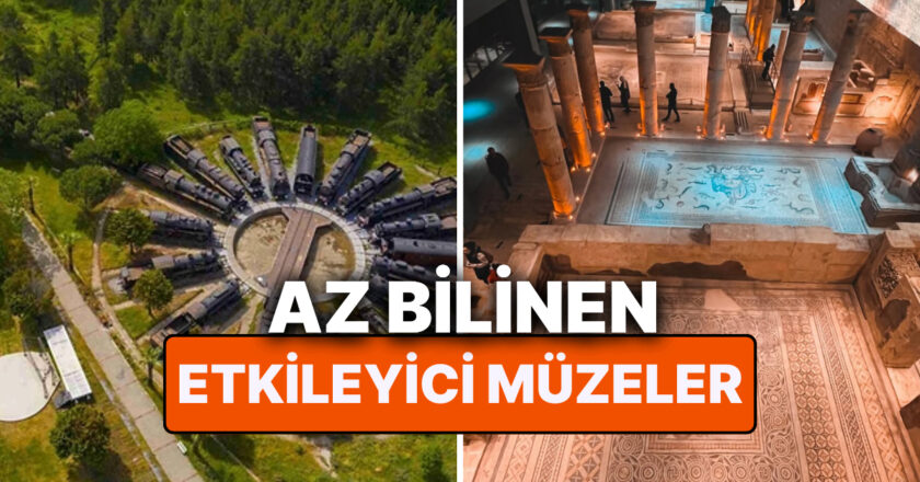 Forbes, Türkiye’nin Gizli Kalmış 10 Etkileyici Müzesini Açıkladı
