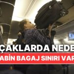 Uçaklarda Neden Kabin Bagaj Kilogram Sınırı Var?