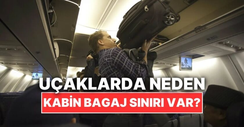 Uçaklarda Neden Kabin Bagaj Kilogram Sınırı Var?