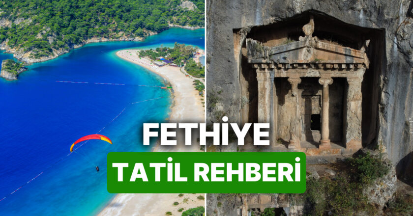 En İyi Fethiye Otel Tavsiyeleri: Nerede Kalınır?