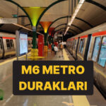 M6 Levent-Boğaziçi Üni-Hisarüstü Metro Durakları