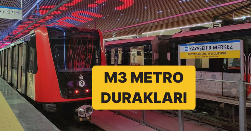 M3 Bakırköy-Kayaşehir Metro Durakları ve Seferleri