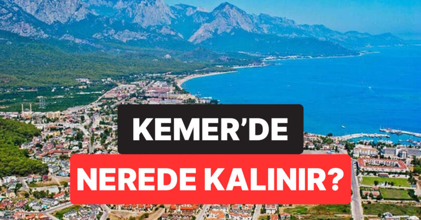 En İyi Kemer Otel Tavsiyeleri: Nerede Kalınır?
