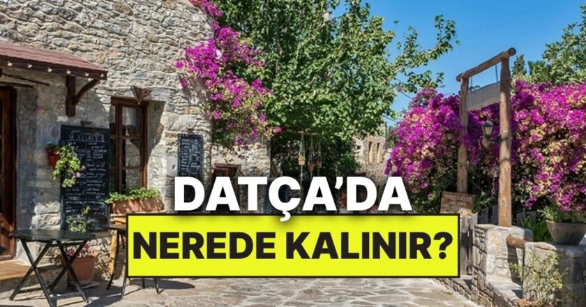 En İyi Datça Otel Tavsiyeleri: Nerede Kalınır?