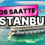 New York Times’tan 36 Saatte İstanbul Rehberi