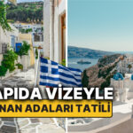 Yunan Adaları Tatil Rehberi: Kapıda Vizeyle Gezilecek Adalar