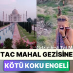 Hindistan’da Turistler Kötü Koku Sebebiyle Zor Anlar Yaşadı