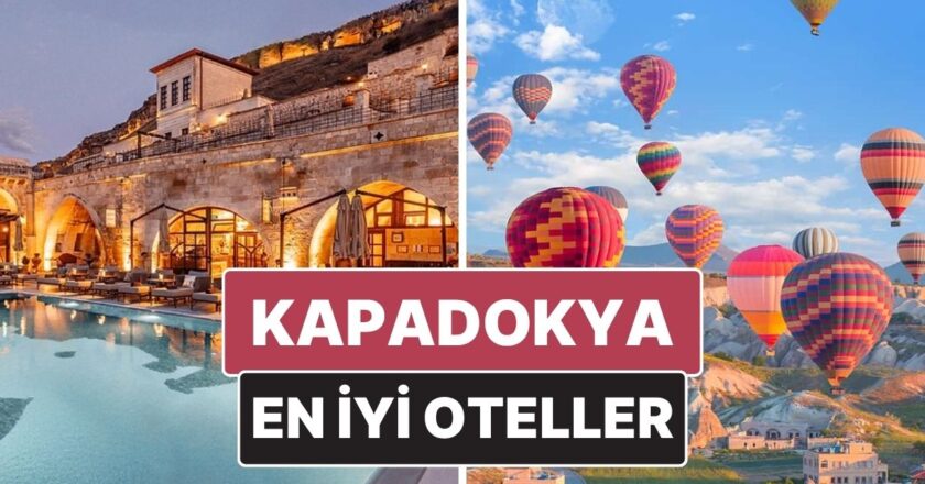 Kapadokya En İyi Oteller – Onedio