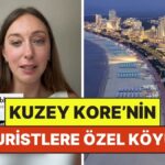 Kuzey Kore’nin Turistlere Özel Tatil Köyü