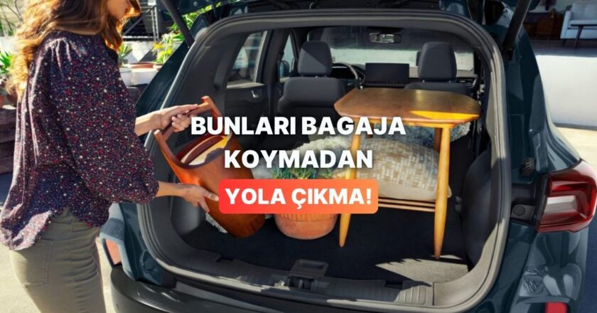 Arabayla Yolculuğa Çıkmadan Önce Bagajına Atman Gerekenler