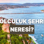 Senin Yolculuk Şehrin Neresi? – Onedio