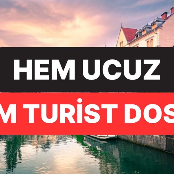 Hem Ekonomik Hem Turistlere Uygun: Seyahat Uzmanı Avrupa’nın Zirve Şehrini Duyurdu!