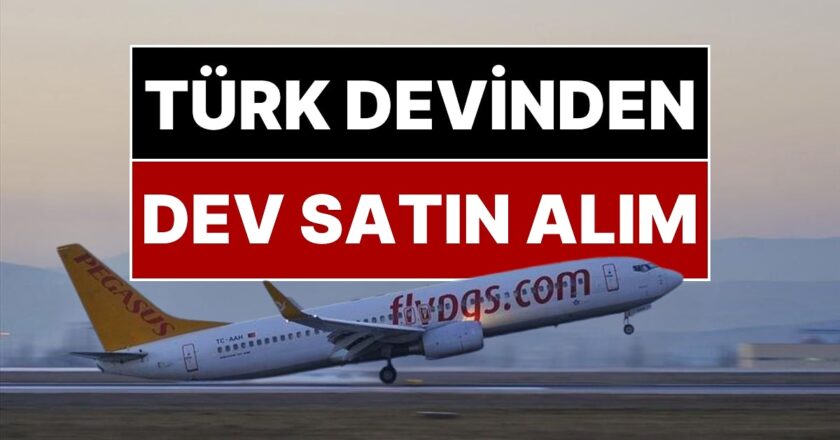 Pegasus’tan Büyük Alım: Bir Ülkenin Havayolu Şirketi Elde Edildi