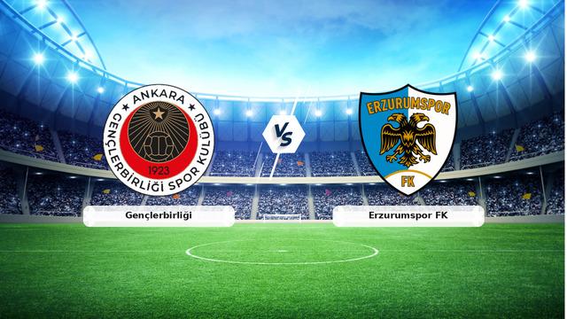 CANLI | Gençlerbirliği – Erzurumspor FK maç anlatımı! Maç ne zaman? Saat kaçta ve hangi kanalda? – 28 Ağustos 2026