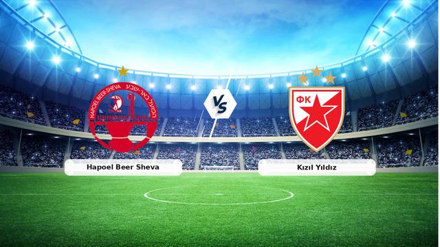 CANLI | Hapoel Beer Sheva – Kızıl Yıldız maç anlatımı! Maç ne zaman? Saat kaçta ve hangi kanalda? – 04 Ağustos 2026